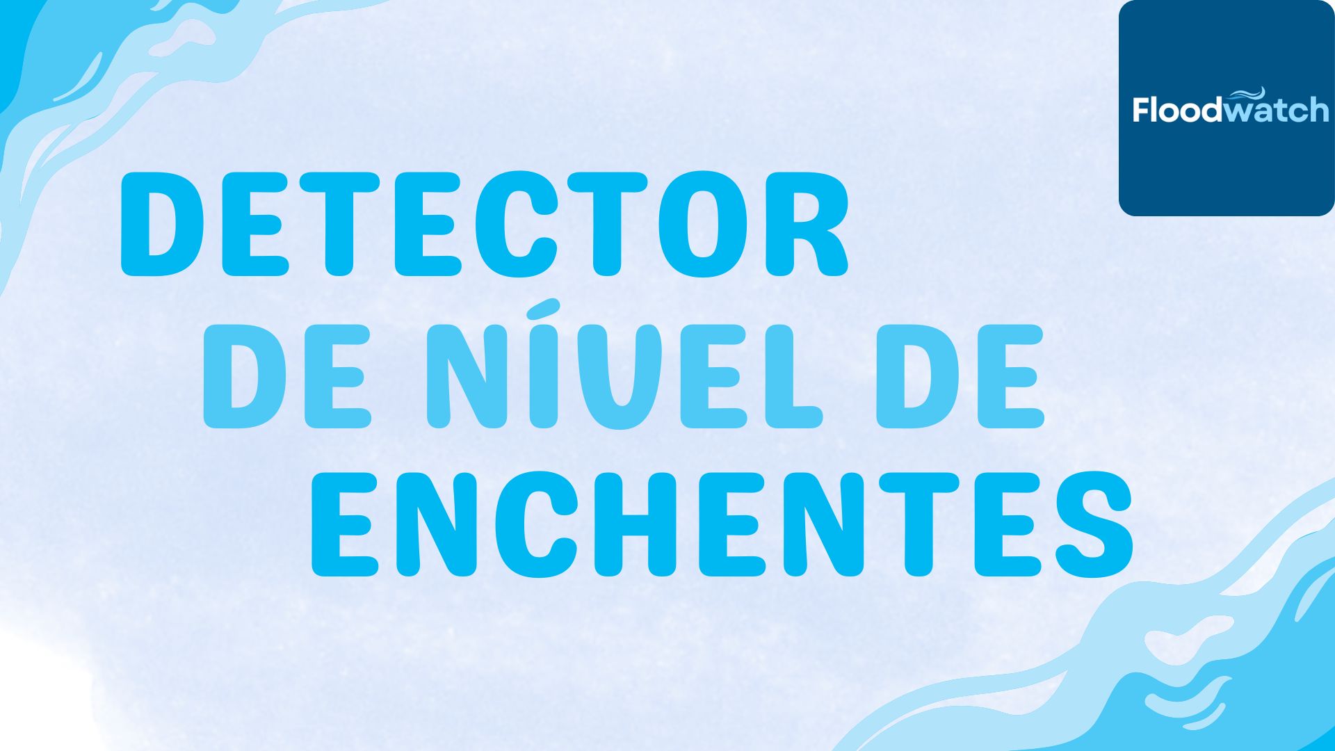 Projeto FloodWatch - Detector de Enchentes
